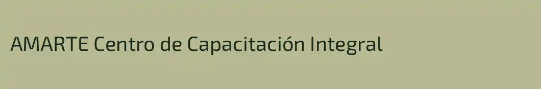 AMARTE Centro de Capacitación Integral